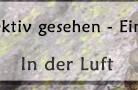 In der Luft